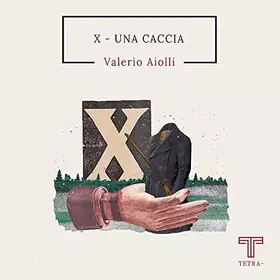 Couverture du produit · X. Una caccia