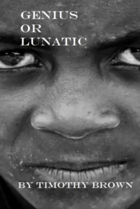 Couverture du produit · Genius or Lunatic?