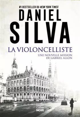 Couverture du produit · La violoncelliste