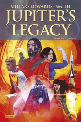 Couverture du produit · Jupiter's Legacy T03 : Requiem (I)
