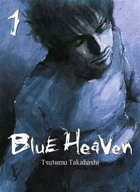Couverture du produit · Blue Heaven T01 (Nouvelle édition)