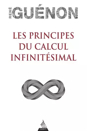 Couverture du produit · Les Principes du Calcul infinitésimal