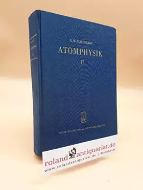 Couverture du produit · Atomphysik, Teil 2