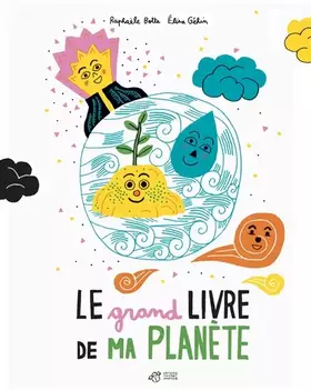 Couverture du produit · Le grand livre de ma planète