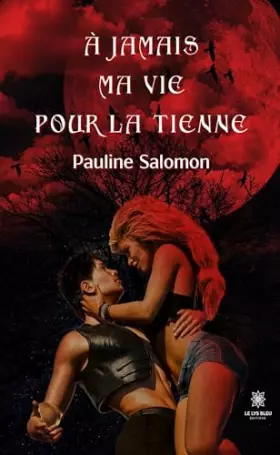 Couverture du produit · À jamais ma vie pour la tienne