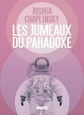 Couverture du produit · Les jumeaux du paradoxe