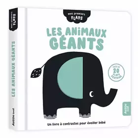 Couverture du produit · MES PREMIERS FLAPS - LES ANIMAUX GÉANTS