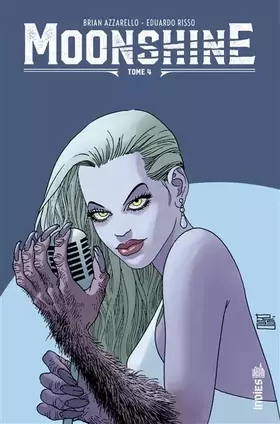 Couverture du produit · Moonshine - Tome 4