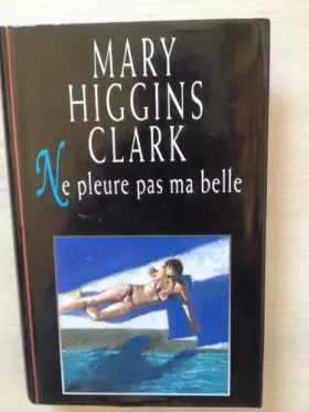 Couverture du produit · Ne Pleure Pas Ma Belle