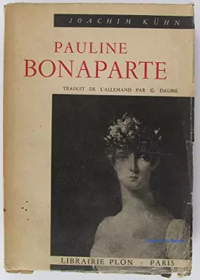 Couverture du produit · Pauline Bonaparte