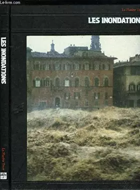 Couverture du produit · LA PLANETE TERRE - LES INONDATIONS