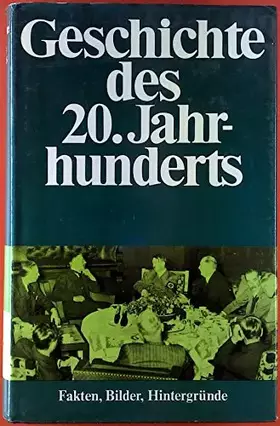 Couverture du produit · Geschichte des 20. Jahrhunderts.