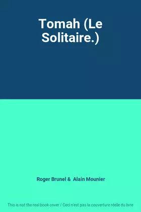 Couverture du produit · Tomah (Le Solitaire.)