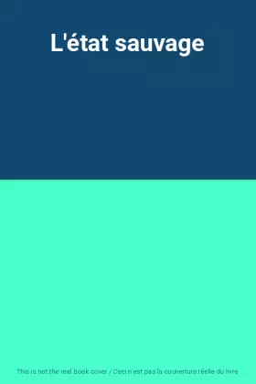 Couverture du produit · L'état sauvage