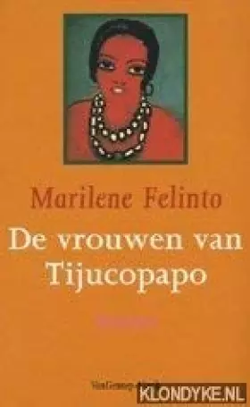 Couverture du produit · De vrouwen van Tijucopapo