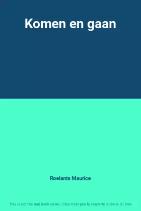 Couverture du produit · Komen en gaan
