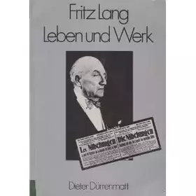 Couverture du produit · Fritz Lang - Leben und Werk.