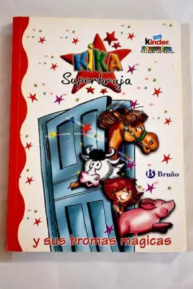 Couverture du produit · Kika Superbruja y sus bromas mágicas