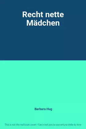 Couverture du produit · Recht nette Mädchen