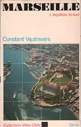 Couverture du produit · MARSEILLE L'équilibre du sud