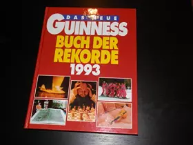Couverture du produit · Das Neue Guiness Buch der rekorde 1993