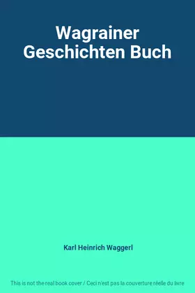 Couverture du produit · Wagrainer Geschichten Buch