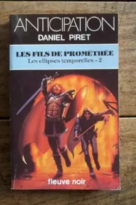 Couverture du produit · Les Fils De Prométhée, Les Ellipses Temporelles 2