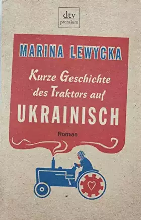 Couverture du produit · Kurze geschichte des traktors auf Ukrainisch