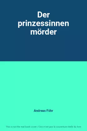 Couverture du produit · Der prinzessinnen mörder