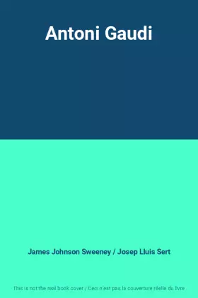 Couverture du produit · Antoni Gaudi