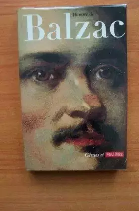 Couverture du produit · GENIES ET REALITES : HONORE DE BALZAC