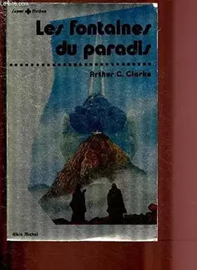 Couverture du produit · Les fontaines du paradis