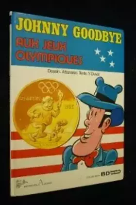 Couverture du produit · Johnny Goodbye aux jeux olympiques