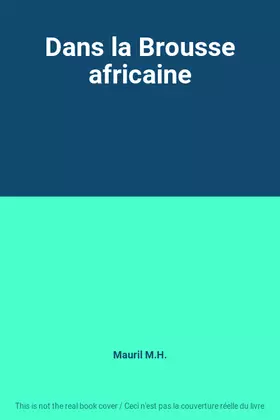 Couverture du produit · Dans la Brousse africaine