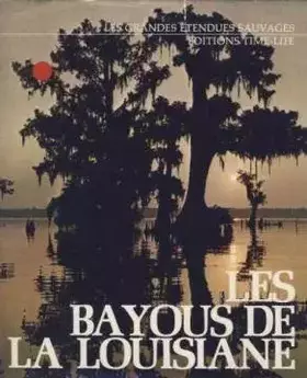 Couverture du produit · les bayous de la louisiane