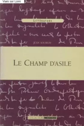 Couverture du produit · Le Champ d'asile.