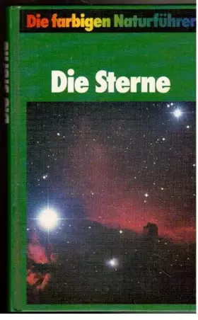 Couverture du produit · Die farbigen Naturführer: Die Sterne