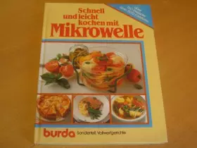 Couverture du produit · Schnell und leicht kochen mit Mikrowelle