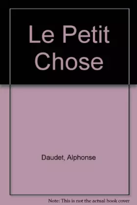 Couverture du produit · Le Petit Chose