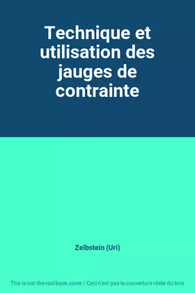 Couverture du produit · Technique et utilisation des jauges de contrainte