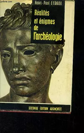 Couverture du produit · Réalités et énigmes de l'archéologie