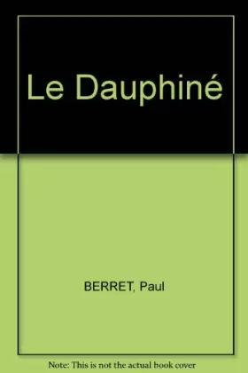 Couverture du produit · Le Dauphiné