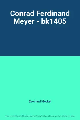 Couverture du produit · Conrad Ferdinand Meyer - bk1405