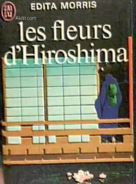 Couverture du produit · Les fleurs d'Hiroshima