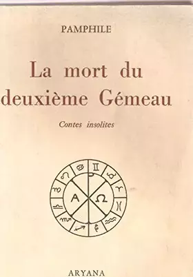 Couverture du produit · La mort du deuxième Gémeau - Contes insolites