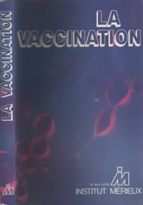 Couverture du produit · La Vaccination