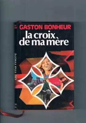 Couverture du produit · La croix de ma mère