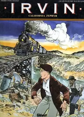 Couverture du produit · Irvin - California Zéphyr