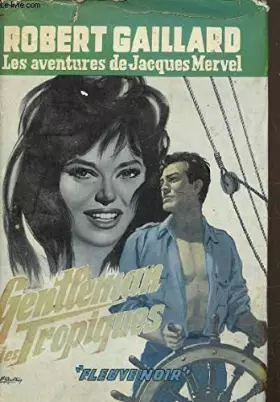 Couverture du produit · Gentleman des tropiques