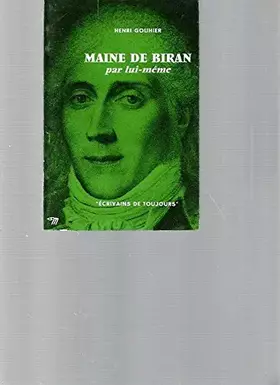 Couverture du produit · Maine de Biran par lui-même